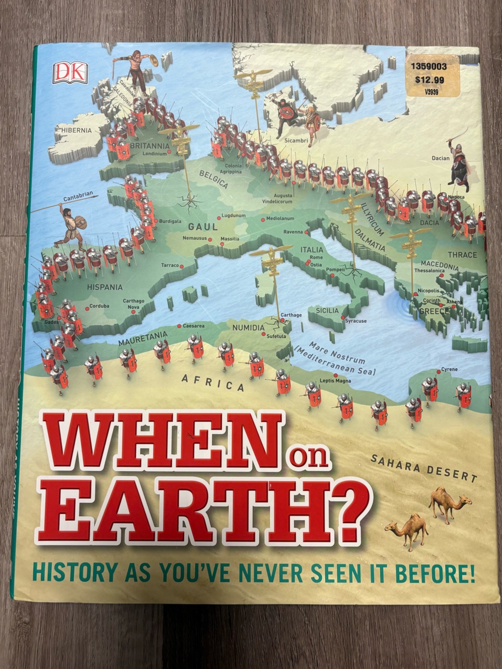 When on Earth?: History as You've Never Seen It Before! By D.K. Publishing-Book.